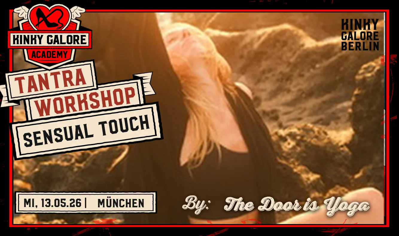 Kinky Galore München Tantra Workshop Beginner