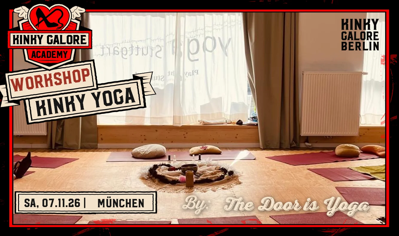 KINKY YOGA LEVEL 1 "CONNECTION & CONSCIOUS PLAY" in München KINKY YOGA "CONNECTION & CONSCIOUS PLAY"