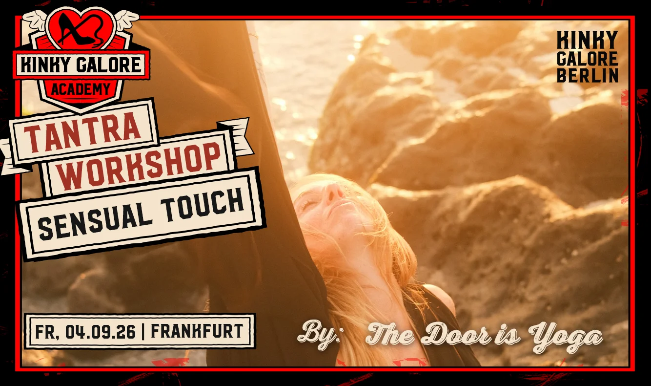 1h TANTRA-PAAR-WORKSHOP ADVANCED "Sensual TOUCH" 22:30-23:30 UHR in Frankfurt 1h Tantra Workshop Beginner
